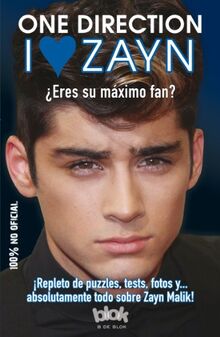 I Love Zayn: Eres su Maximo Fan? = I Love Zayn (Conectad@s)