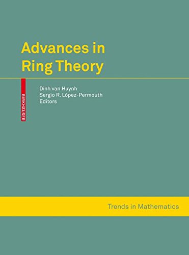 Advances in Ring Theory (Trends in Mathematics)
