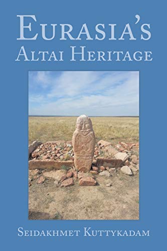 Eurasia’s Altai Heritage
