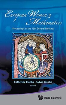 EUROPEAN WOMEN IN MATHEMATICS - PROCEEDINGS OF THE 13TH GENERAL MEETING