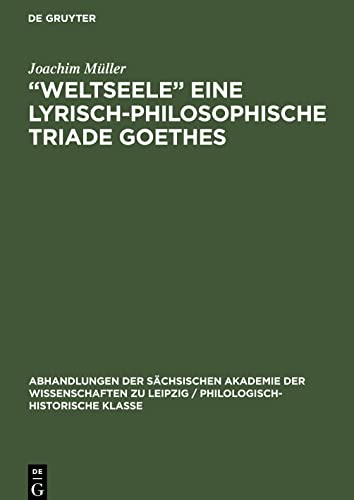 Weltseele eine lyrisch-philosophische Triade Goethes