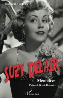Suzy Delair : mémoires