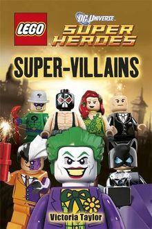 LEGO® DC Super Heroes Super Villains (DK Reader Level 2)