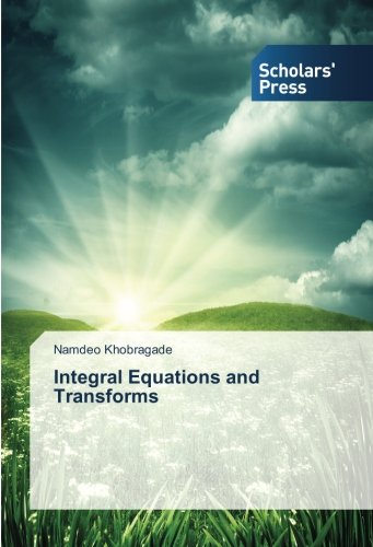Integral Equations and Transforms