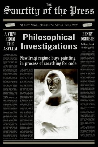 Philosophical Investigations from The Sanctity of the Press