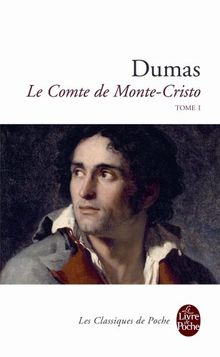 Le comte de Monte-Cristo. Vol. 1