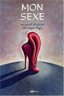 Mon sexe (H.C.)