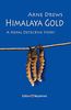 Himalaya Gold: A Nepal Detective Story (Nepal-Krimi)