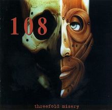 Threefold Misery