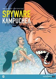 Spyware. Vol. 2. Kampuchéa