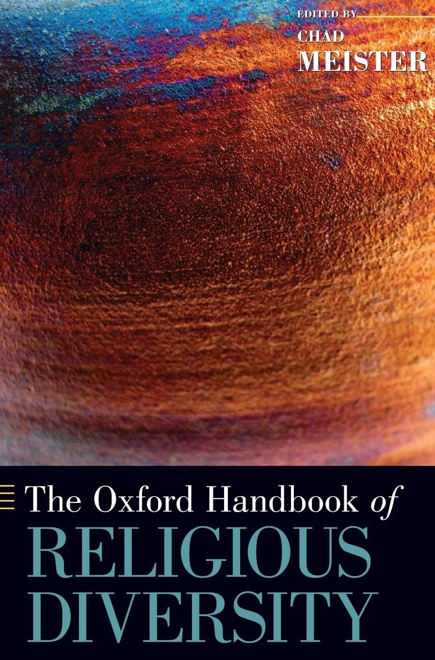 Oxford Handbook of Religious Diversity (Oxford Handbooks)
