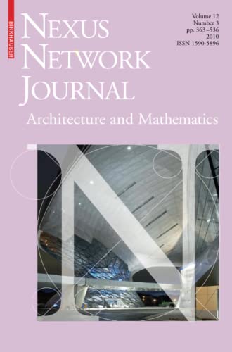 Nexus Network Journal: Architecture and Mathematics, Vol. 12, No. 3