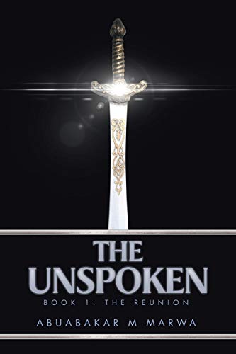 The Unspoken: Book 1: The Reunion