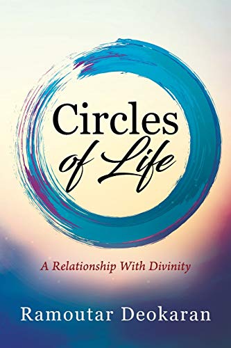 Circles of Life: A Relationship with Divinity
