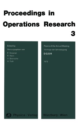 Papers of the 3rd DGOR Annual Meeting / Vorträge der 3. DGOR Jahrestagung (Operations Research Proceedings) (German and English Edition)