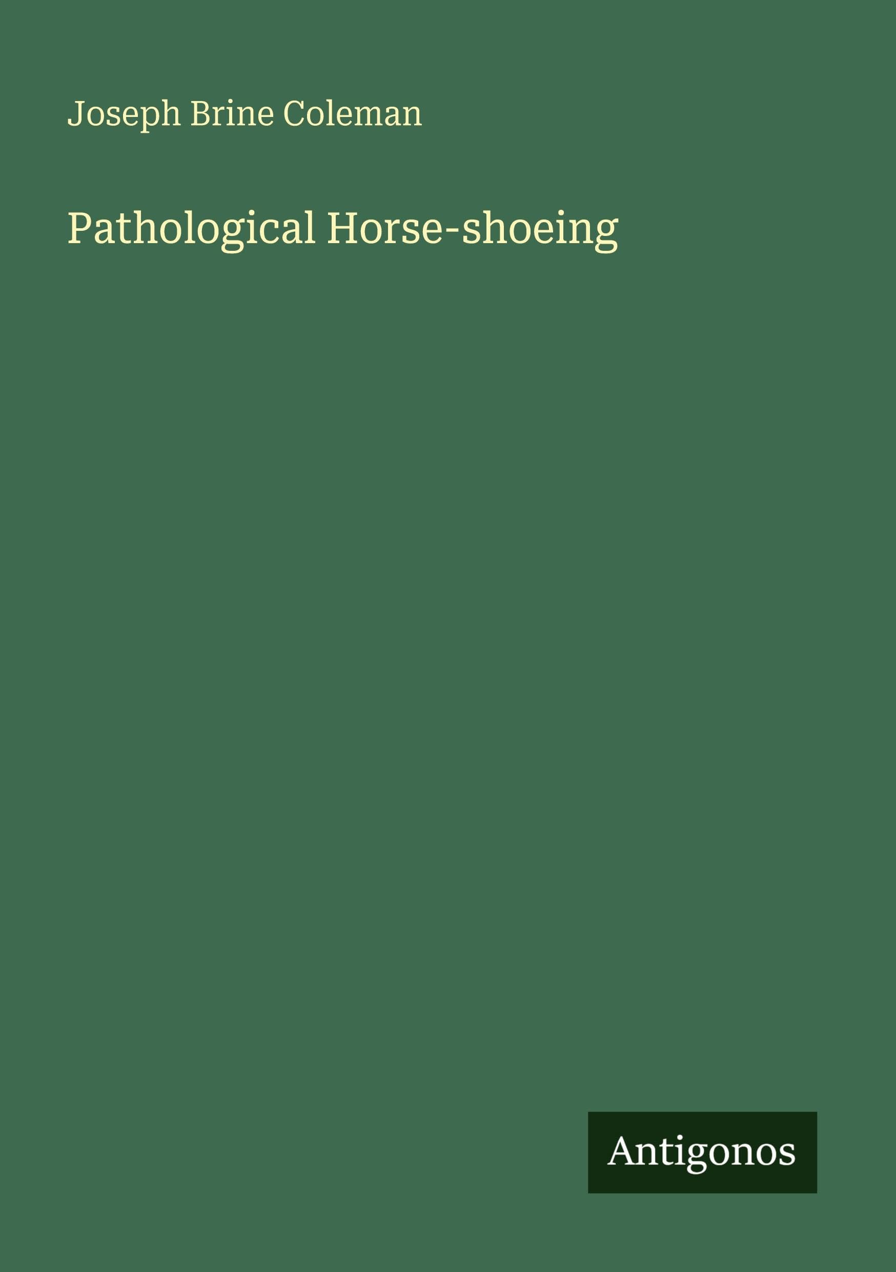 Pathological Horse-shoeing