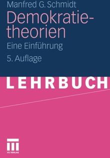 Demokratietheorien: Eine Einführung (German Edition)