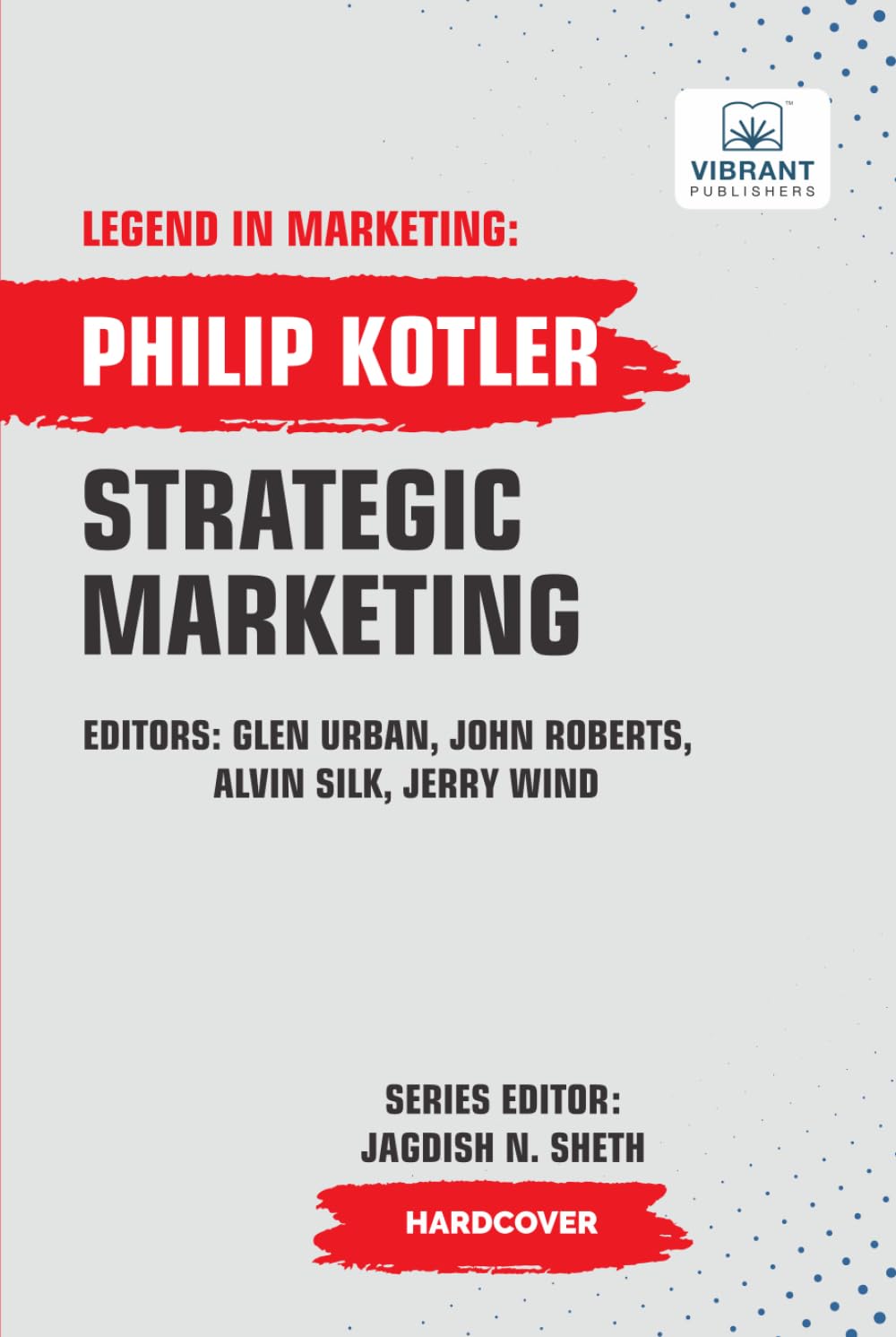 Strategic Marketing (Legend in Marketing, Band 5)