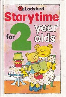 Storytime for Two Year Olds (Ladybird Storytime Series)