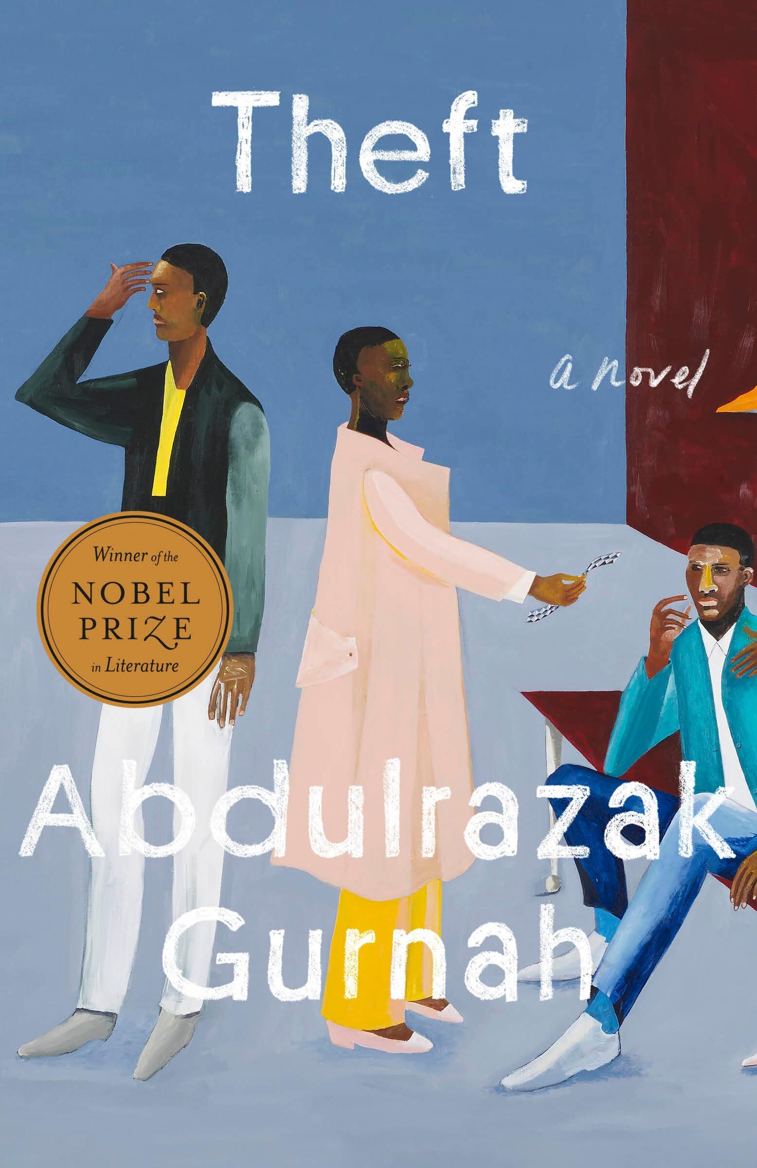 Abdulrazak Gurnah Theft (Winner Of The Nobel Prize In Literature)