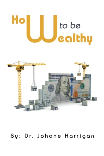 How to be Wealthy