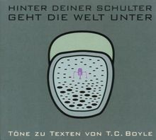 Hinter deiner Schulter geht die Welt unter, 1 Audio-CD