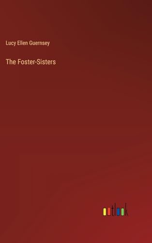 The Foster-Sisters