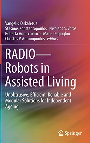 RADIO--Robots in Assisted Living: Unobtrusive, Efficient, Reliable and Modular Solutions for Independent Ageing