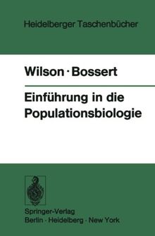 Einführung in die Populationsbiologie (Heidelberger Taschenbücher)