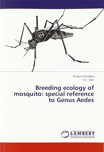 Breeding ecology of mosquito: special reference to Genus Aedes