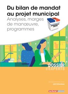 Du bilan de mandat au projet municipal: Analyses, marges de manoeuvre, programmes von Clérembaux, Joël | Buch | Zustand gut