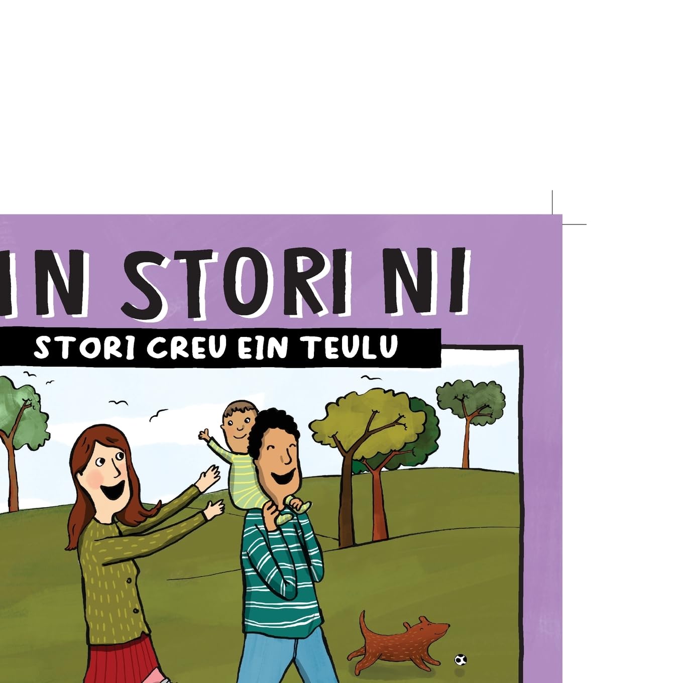 EIN STORI NI - STORI CREU EIN TEULU (W11): Teuluoedd mam a tad a ddefnyddiodd ddau roddwr - un babi