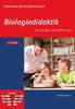 Biologiedidaktik: Grundlagen und Methoden