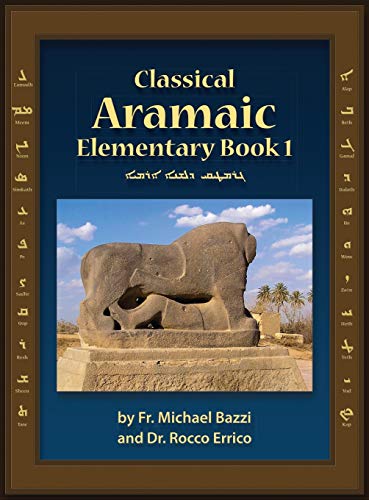 Bazzi, Michael J. Classical Aramaic