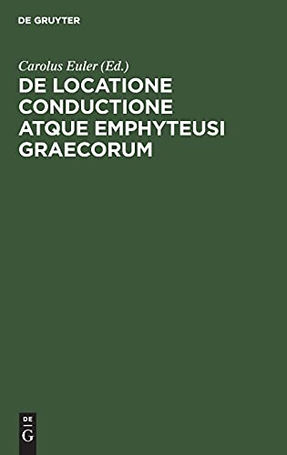 De locatione conductione atque emphyteusi Graecorum