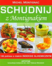 Schudnij z Montignakiem