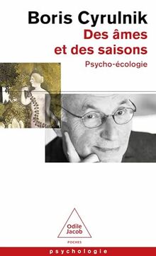 Des âmes et des saisons : psycho-écologie