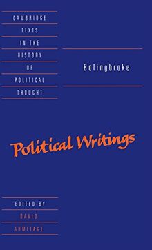 Bolingbroke: Political Writings (Cambridge Texts in the History of Political Thought)