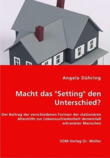 Macht das ""Setting"" den Unterschied?