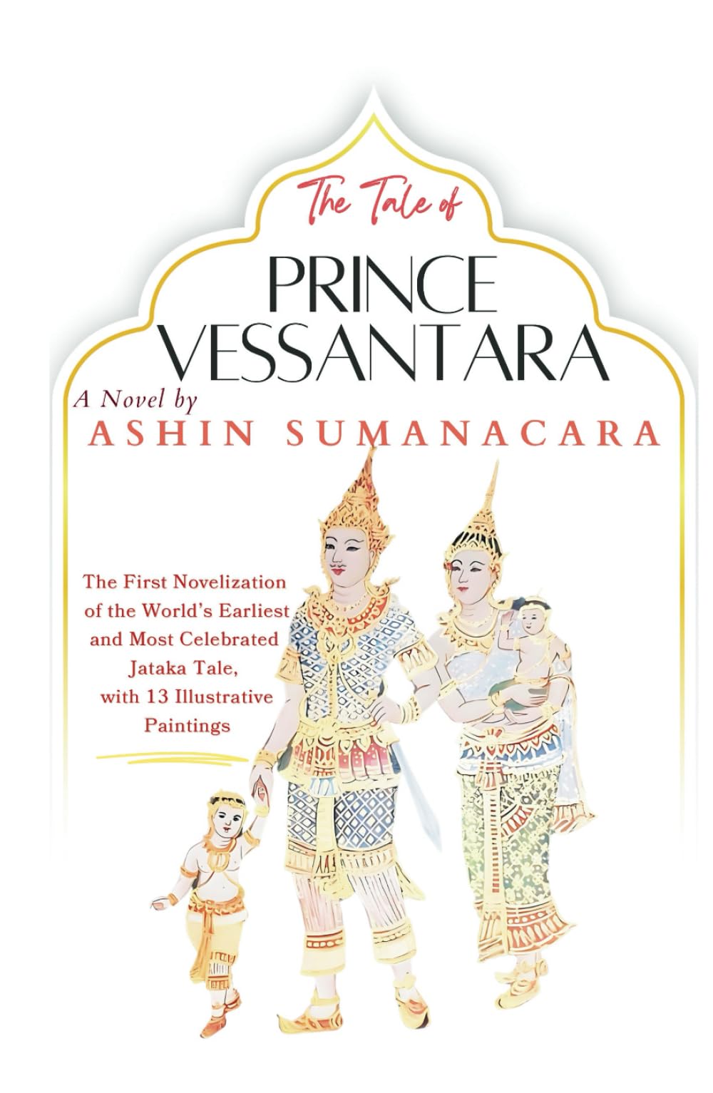 THE TALE OF PRINCE VESSANTARA