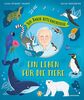Sir David Attenborough – Ein Leben für die Tiere: Meister des Tierflims, Umwelt- und Naturschutz-Legende – Ein Vorbild für jede Generation, Bilderbuch für Kinder ab 3 Jahren