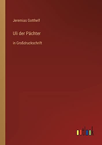 Uli der Pächter: in Großdruckschrift