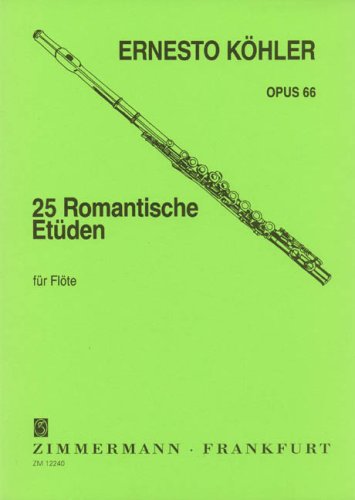 25 romantische Etüden op 66 für Flöte solo - 25 Romantische Etüden Geheftet