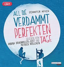 All die verdammt perfekten Tage