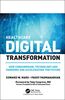 Healthcare Digital Transformation: How Consumerism, Technology and Pandemic Are Accelerating the Future (Himss Book)