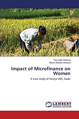 Impact of Microfinance on Women: A case study of Hemja VDC, Kaski