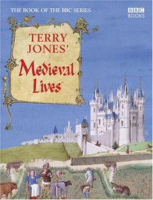 Terry Jones' Medieval Lives