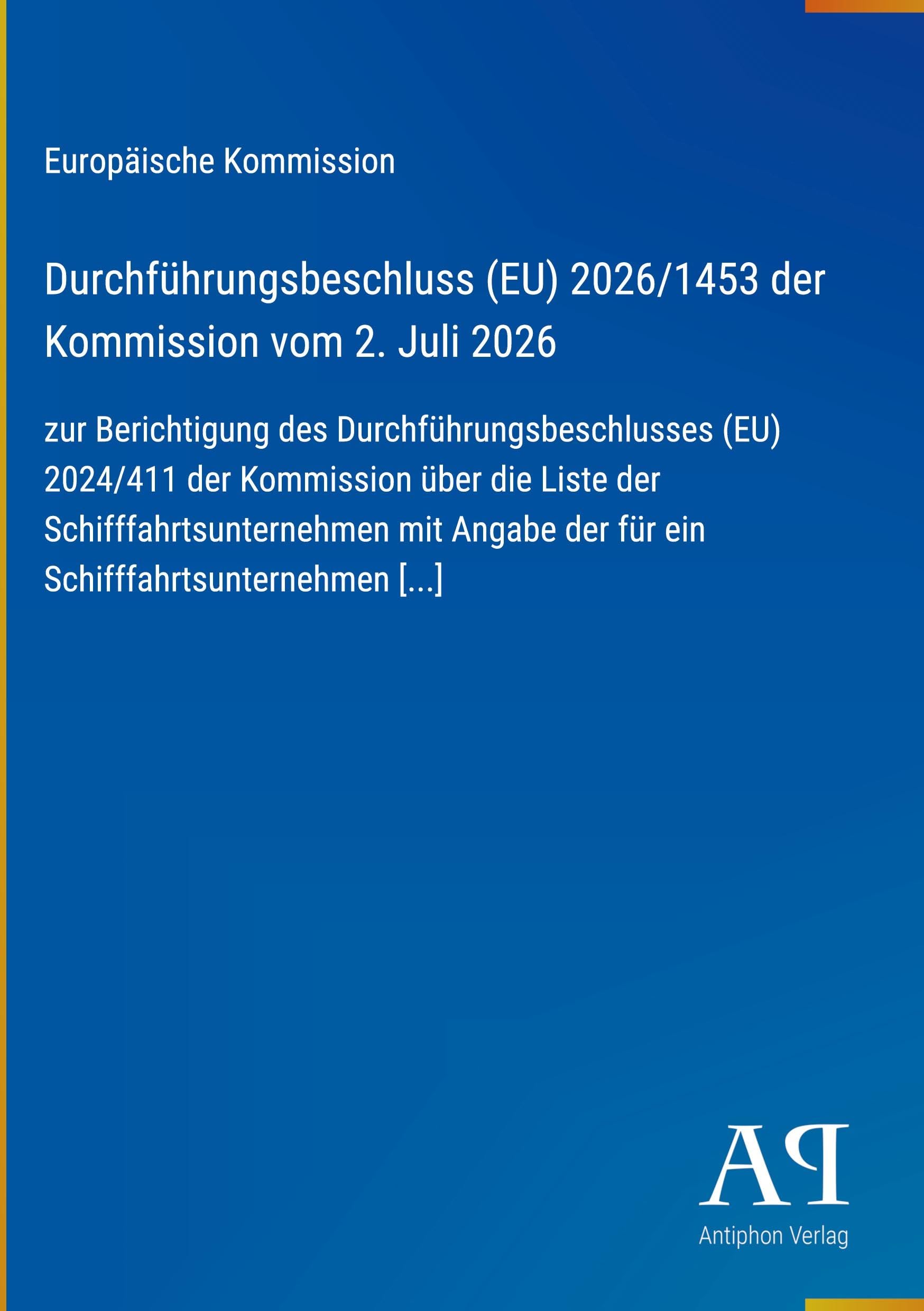 Durchführungsbeschluss (EU) 2026/1453 der Kommission vom 2. Juli 2026