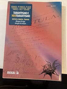 Tarantismo e neotarantismo. Musica, danza, transe (Verbamundi) von Salento Books | Buch | Zustand sehr gut