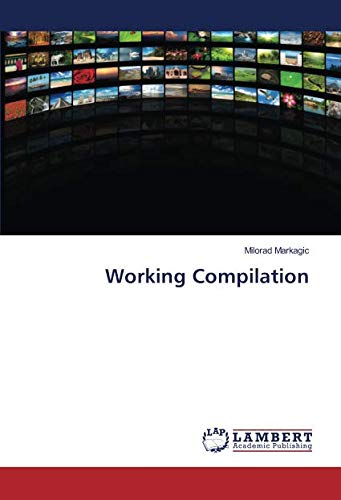Working Compilation